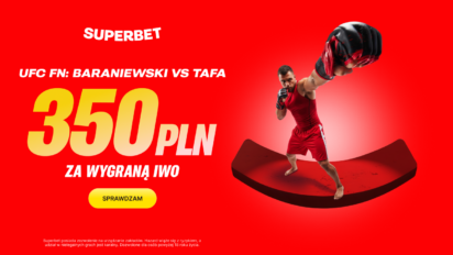 Bonus 350 PLN za wygraną Baraniewskiego z Tafą