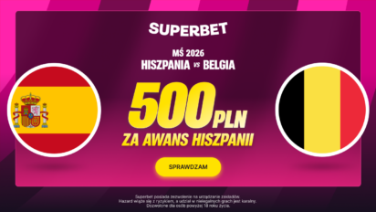 Bonus 500 PLN w Superbet za awans Hiszpanii do półfinału MŚ 2026