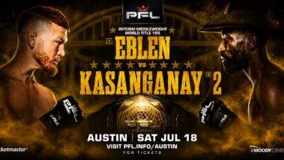 PFL Austin: Eblen vs Kasanganay karta walk - sprawdź kto zawalczy!